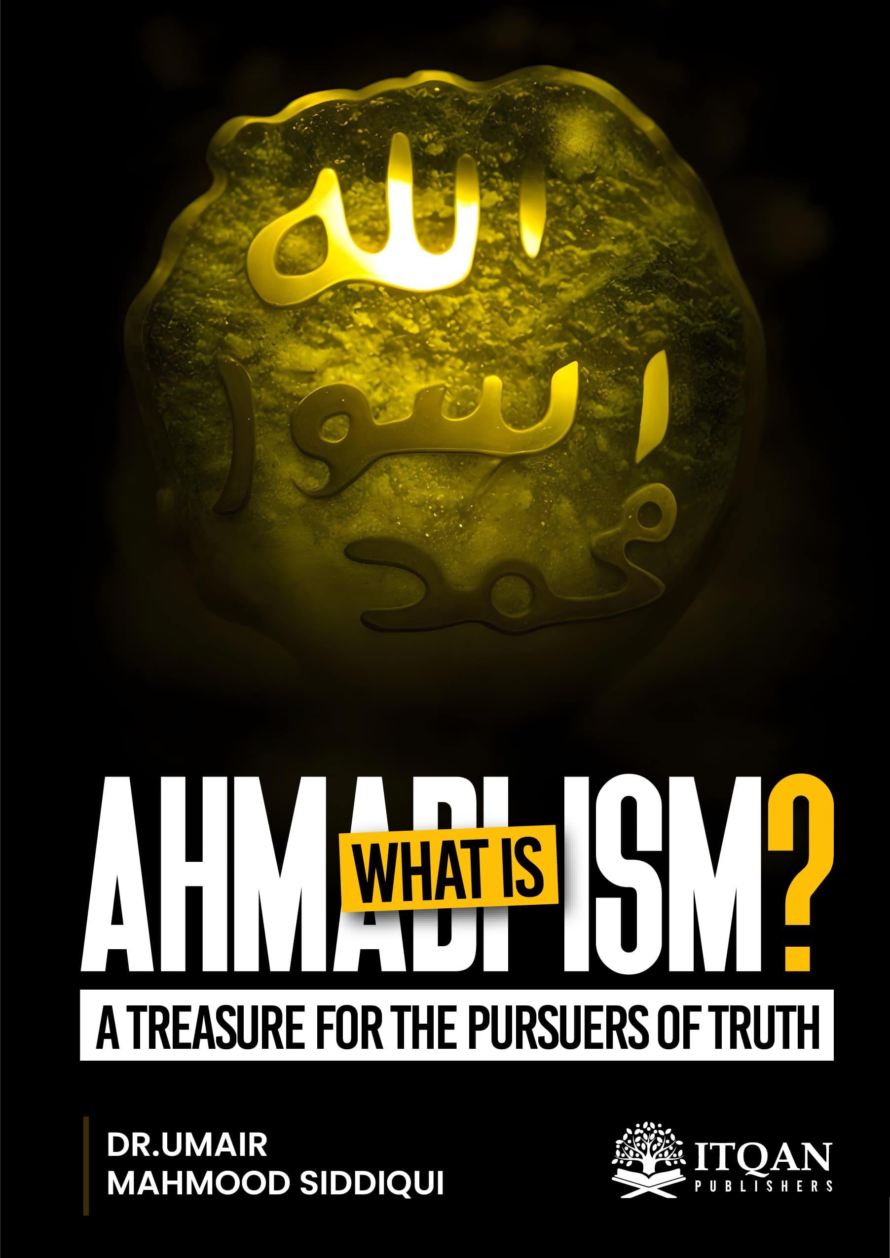 What is Ahmadism?