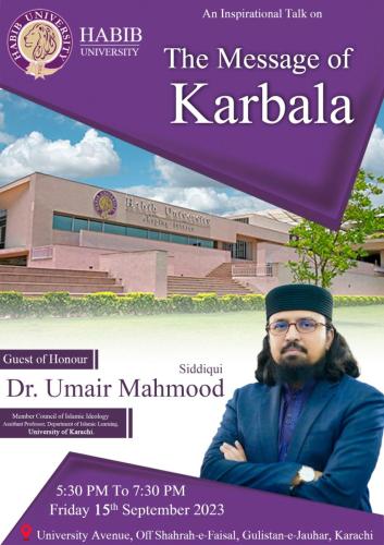 The Message of Karbala, Habib University
